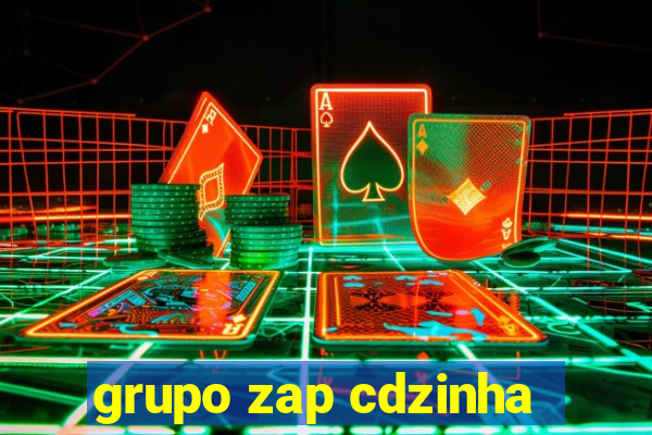 grupo zap cdzinha